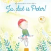 Ja, dat is Peter! | 9789021681870