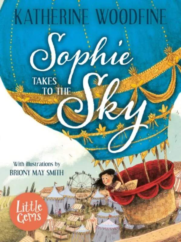 Sophie Takes to the Sky | 9781781128718 Sophie Takes to the Sky