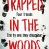 Trapped in the woods | 9789026168352