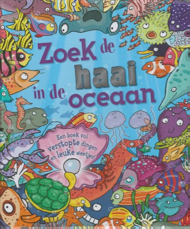 Zoek de haai in de oceaan | 9789053416358 Zoek de haai in de oceaan