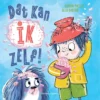 Dat kan ik zelf! | 9789021048567