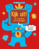 Kijk uit! Zo werken je zintuigen | 9789463414630