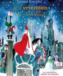 De vrienden van Sinterklaas