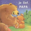 Ik vind je lief, papa | 9781405451765