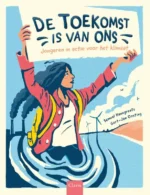 De toekomst is van ons | 9789044848755 De toekomst is van ons | 9789044848755