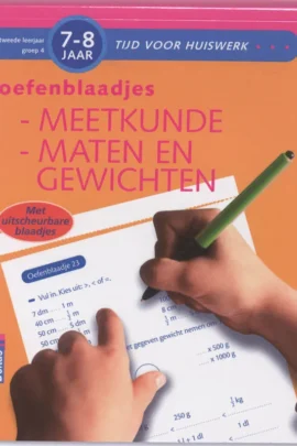 Oefenblaadjes Meetkunde maten en gewichten