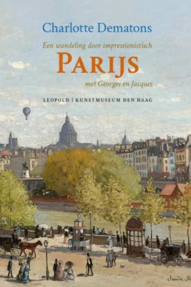 Een wandeling door impressionistisch Parijs