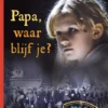 Papa, waar blijf je? | 9789085434092