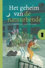 Het geheim van de natuurbende | 9789025888220 Het geheim van de natuurbende | 9789025888220