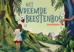 Het vreemde beestenbos | 9789083123912