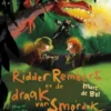 Ridder Rembert en de draak van Smordok | 9789461315427