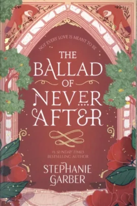 The Ballad of Never After