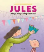 Jules, hiep hiep hiep hoera! | 9789492994530