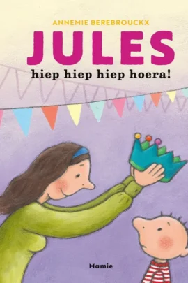 Jules, hiep hiep hiep hoera!