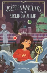 Jozefien Wachters en de strijd om altijd | 9789026153907 Jozefien Wachters en de strijd om altijd | 9789026153907