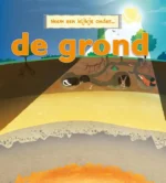 Neem een kijkje onder de grond | 9789461755780