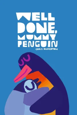 Well Done, Mummy Penguin