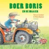 Boer Boris en de maaier | 9789025767488