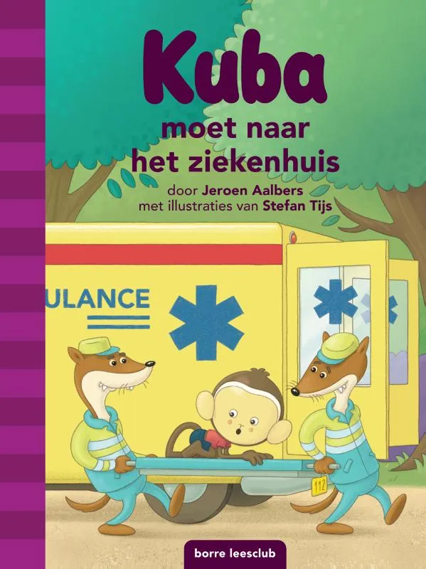 Kuba moet naar het ziekenhuis | 9789089223524 Kuba moet naar het ziekenhuis