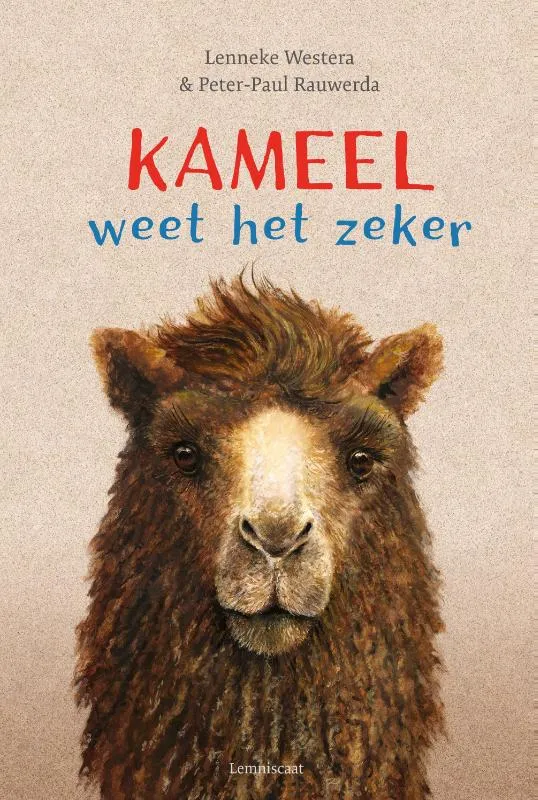 Kameel weet het zeker | 9789047709770 Kameel weet het zeker