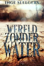 Wereld zonder water | 9789402709896
