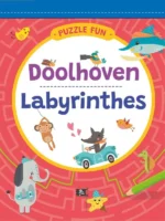 Doolhoven / Puzzle Fun - Labyrinthes | 9789047634959 Doolhoven / Puzzle Fun - Labyrinthes | 9789047634959