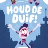 Houd de duif! | 9789082305395