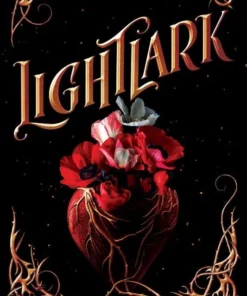 Lightlark (The Lightlark Saga Book 1)