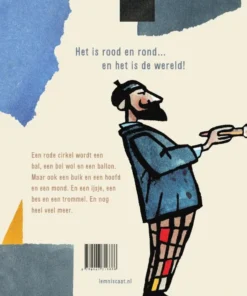 Alternative view of Het is rood en rond…