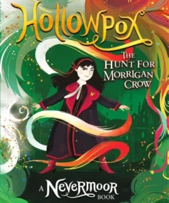 Hollowpox The Hunt for Morrigan Crow