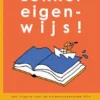 Lekker eigenwijs! | 9789083430720 Lekker eigenwijs! | 9789083430720