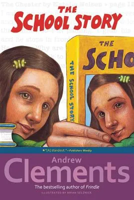 The School Story | 9780689851865 The School Story