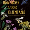 Handboek voor bijenfans | 9789492033000