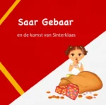 Saar Gebaar en de komst van Sinterklaas | 9789083417073