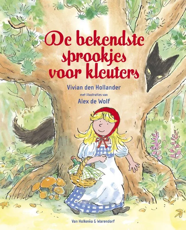 De bekendste sprookjes voor kleuters | 9789047512882 De bekendste sprookjes voor kleuters