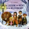 De leeuw, de heks en de kleerkast | 9789030510222