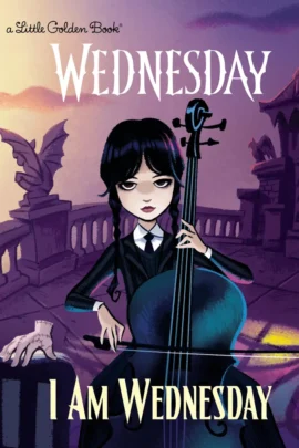 I Am Wednesday (Little Golden Book)
