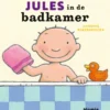 Jules in de badkamer | 9789464599077