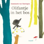 Olifantje in het bos | 9789025883591