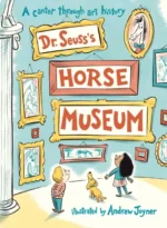 Dr. Seuss's Horse Museum | 9780141374369