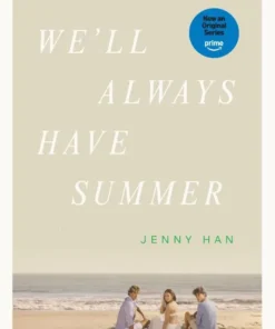 We'll Always Have Summer