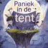 Paniek in de tent | 9789021034317
