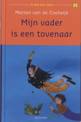 Mijn vader is een tovenaar