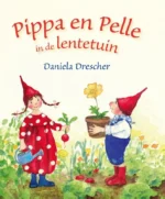 Pippa en Pelle in de lentetuin | 9789026154256 Pippa en Pelle in de lentetuin | 9789026154256