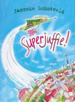 Superjuffie! | 9789026144585