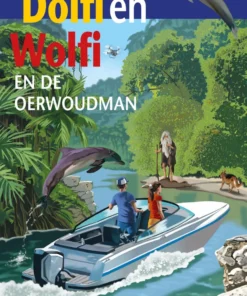 Dolfi en Wolfi en de oerwoudman