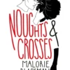 Noughts & Crosses | 9780141194523