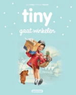 Tiny gaat winkelen | 9789030372196
