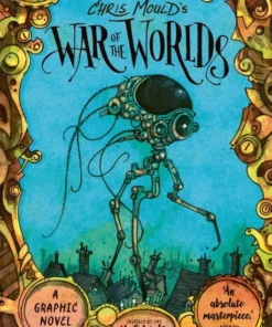 Chris Mould's War of the Worlds