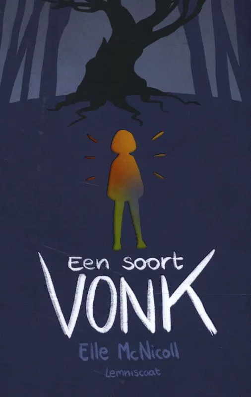 Een soort vonk | 9789047712664 Een soort vonk